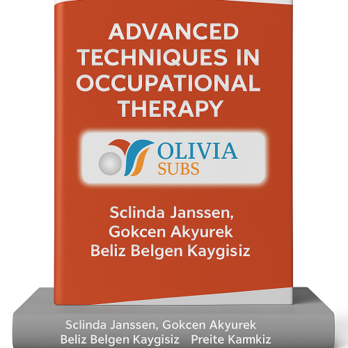Advanced techniques in occupational therapy