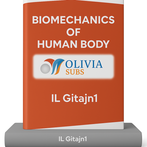 Biomechanics of human body