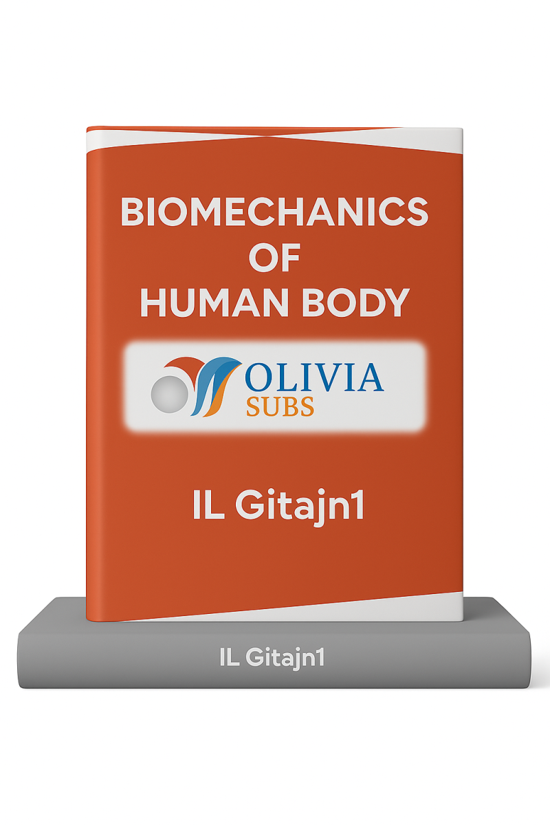Biomechanics of human body