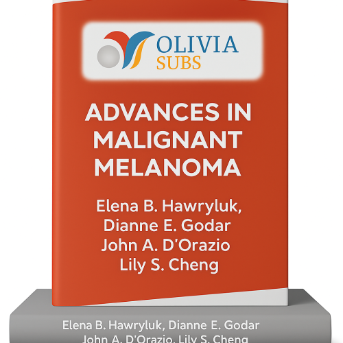 Advances in malignant melanoma