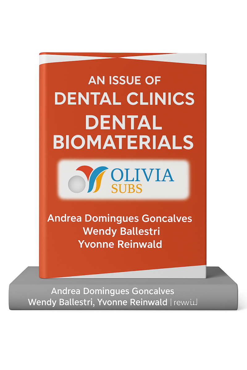 AN ISSUE OF DENTAL CLINICS DENTAL BIOMATERIALS