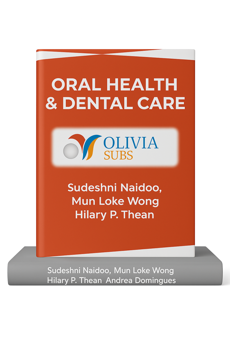 ORAL HEALTH & DENTAL CARE