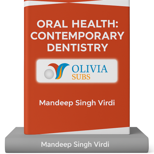 ORAL HEALTH: CONTEMPORARY DENTISTRY
