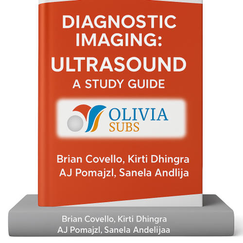 Diagnostic imaging: ultrasound a study guide