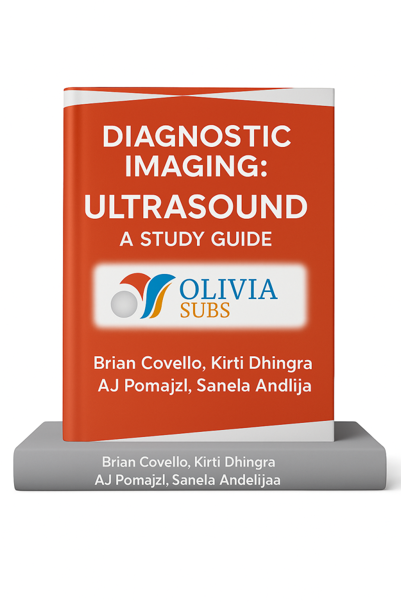 Diagnostic imaging: ultrasound a study guide