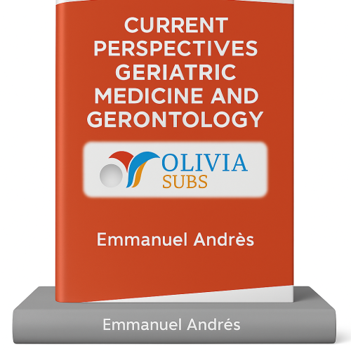 Current perspectives geriatric medicine and gerontology