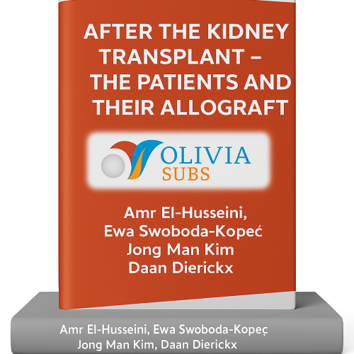 After the Kidney Transplant - The Patients and Their Allograft