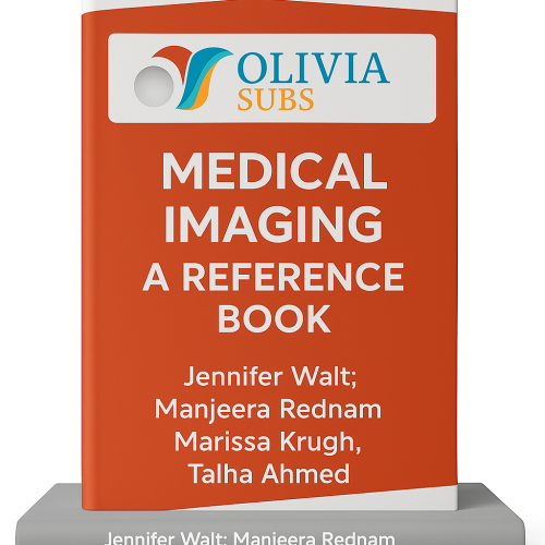 Medical imaging a reference book