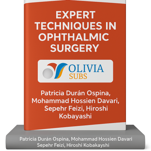 EXPERT TECHNIQUES IN OPHTHALMIC SURGERY