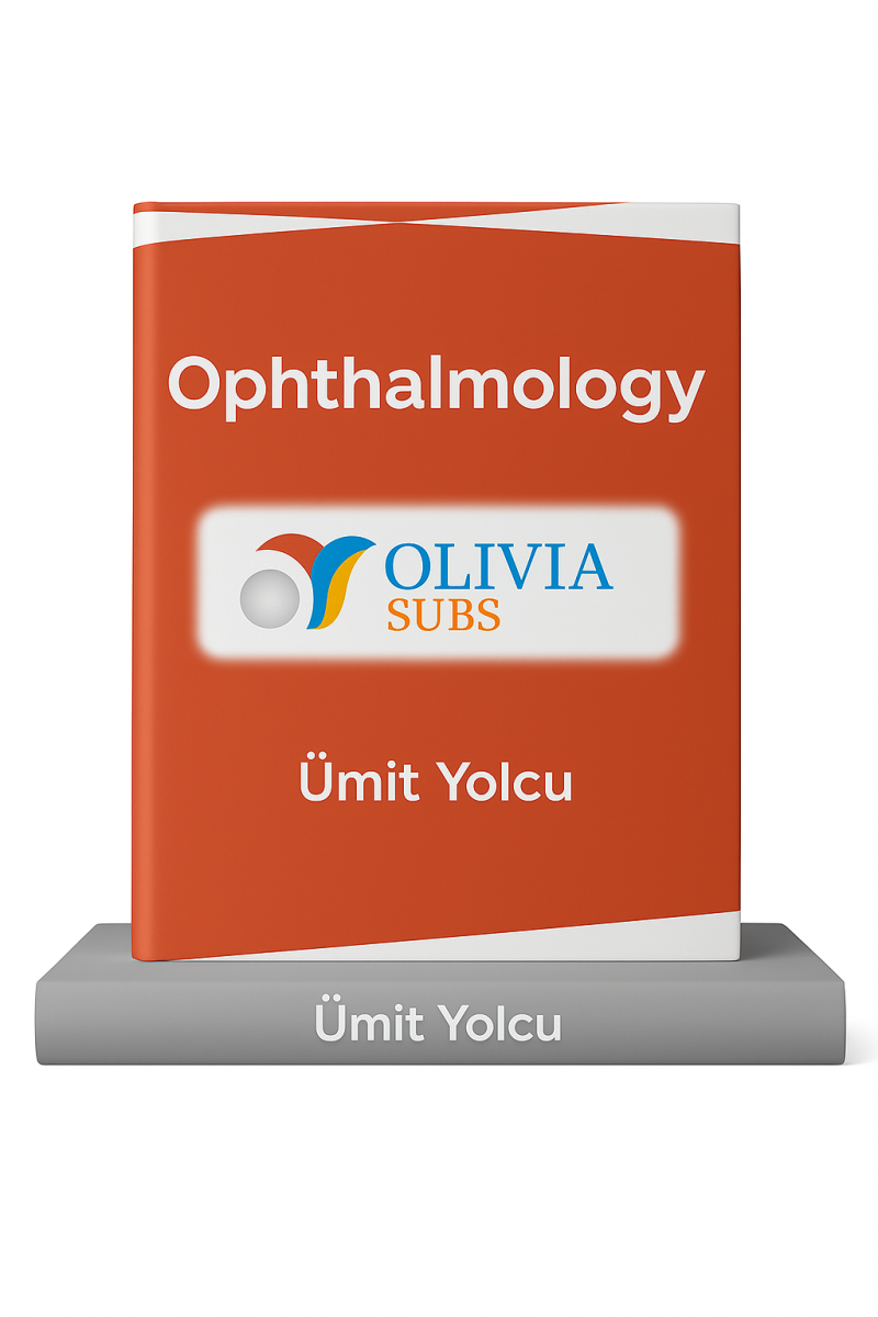 Ophthalmology
