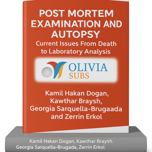 Post mortem examination and autopsy current issues from death to laboratory analysis(179)